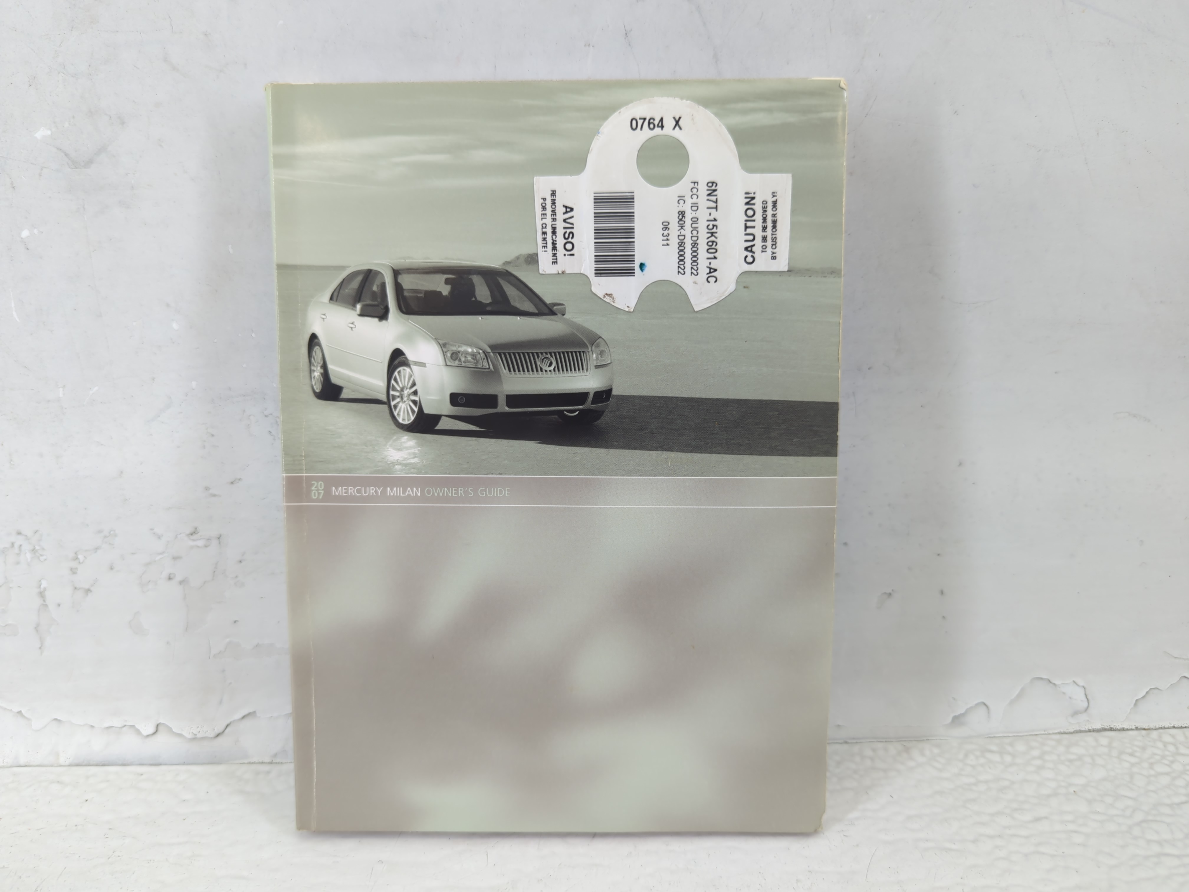 2007 Mercury Milan Owners Manual Book Guide 692364 - Oemusedautoparts1.com